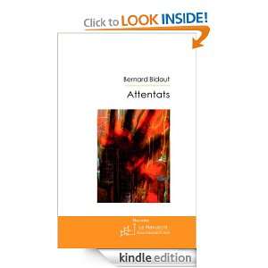 Attentats (French Edition) Bernard Bidaut  Kindle Store