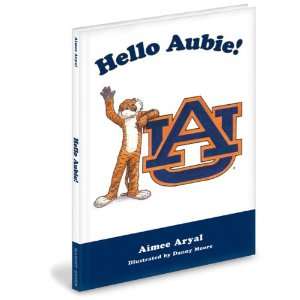   Childrens Book Hello, Aubie by Aimee Aryal