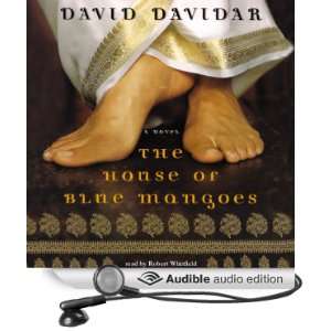  The House of Blue Mangoes (Audible Audio Edition) David 