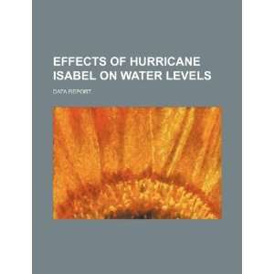 Effects of hurricane Isabel on water levels data report U.S 