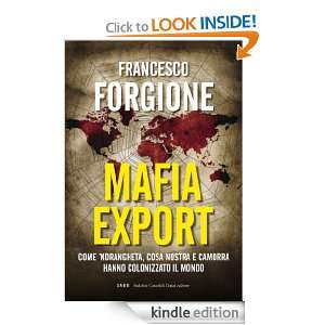 Mafia export (I saggi) (Italian Edition) Francesco Forgione  