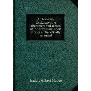   short stories alphabetically arranged Isadore Gilbert Mudge Books