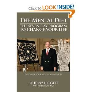  The Mental Diet [Paperback] Tony Leggett Books