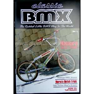  Classic BMX Magazine   ISSUE #4