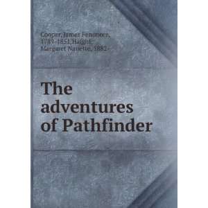   of Pathfinder, James Fenimore Haight, Margaret Nanette, Cooper Books