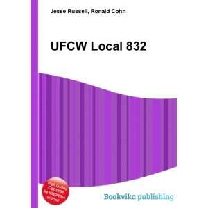  UFCW Local 832 Ronald Cohn Jesse Russell Books