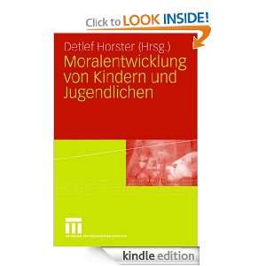 Moralentwicklung von Kindern und Jugendlichen (German Edition) Detlef 
