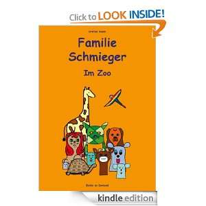 Familie Schmieger Im Zoo (German Edition) Stefan Radoi  
