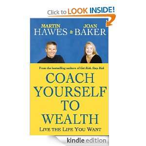 Coach Yourself to Wealth Martin Hawes, Joan Baker  Kindle 