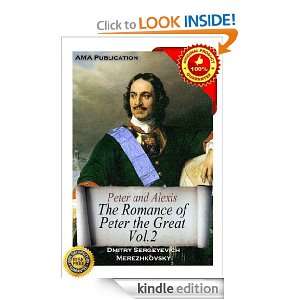 Peter and Alexis; The Romance of Peter the Great Vol.2 Dmitry 