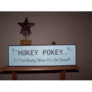  Hokey Pokey sign by CreateYourWoodSign