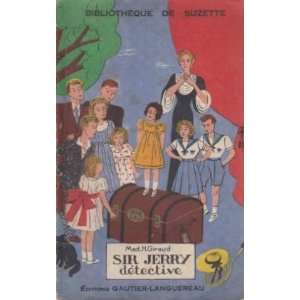   Jerry Détective, illustrations de Manon Iessel Mad H Giraud Books