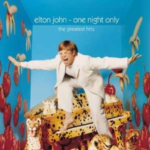  One Night Only Elton John Music
