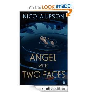 Angel with Two Faces Nicola Upson  Kindle Store