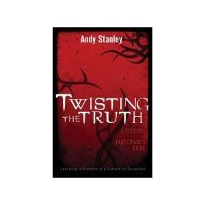  Twisting The Truth Participants Guide 