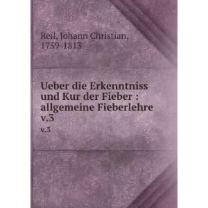   allgemeine Fieberlehre. v.3 Johann Christian, 1759 1813 Reil Books