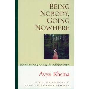   ] Ayya(Author) ; Fischer, Zoketsu Norman(Foreword by) Khema Books