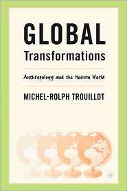 Global Transformations, (0312295219), Michel Rolph Trouillot 