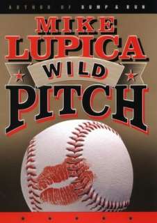   Wild Pitch by Mike Lupica, Penguin Group (USA 