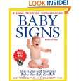 Baby Signs How to Talk with Your Baby Before Your Baby Can Talk 