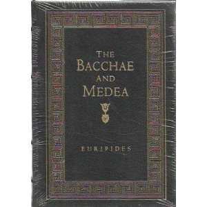   Easton Press Greek Classics. The Bacchae and Medea Euripides Books