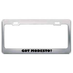  Got Modesto? Boy Name Metal License Plate Frame Holder 