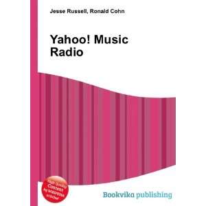  Yahoo Music Radio Ronald Cohn Jesse Russell Books