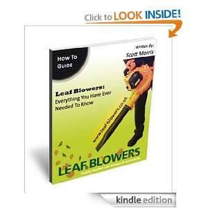Everything you needed to know about Leaf Blowers Scott Morris  