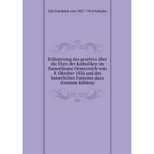   dazu (German Edition) Joh Friedrich von 1827 1914 Schulte Books