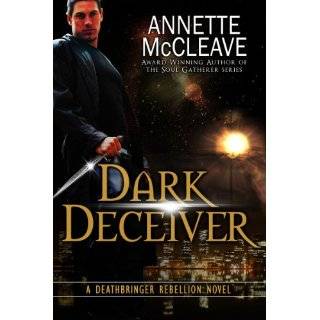 Dark Deceiver by Annette McCleave (Jun 21, 2011)