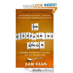 The Disappearing Spoon Sam Kean  Kindle Store