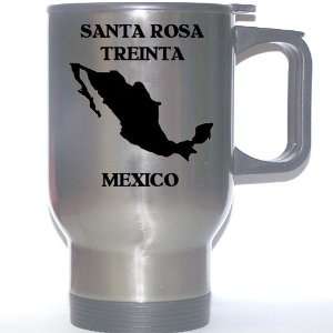  Mexico   SANTA ROSA TREINTA Stainless Steel Mug 