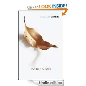 The Tree Of Man Patrick White  Kindle Store