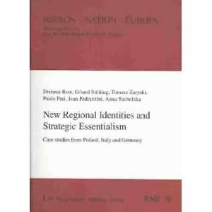  New Regional Identities and Strategic Essentialism 