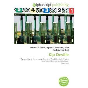  Kip Deville (9786133981973) Books
