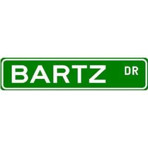  BARTZ Street Name Sign ~ Family Lastname Sign ~ Gameroom 