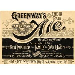 1888 Vintage Ad Greenway India Pale Ale Beer Syracuse   Original Print 
