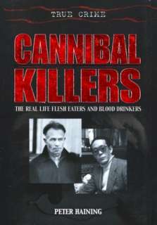   Cannibal Killers by Peter Haining, Sterling 