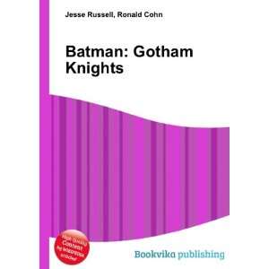  Batman Gotham Knights Ronald Cohn Jesse Russell Books