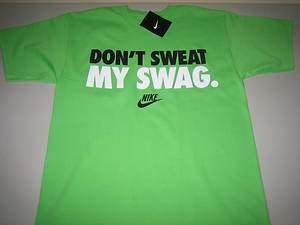 Nike Dont Sweat My Swag Mens T Shirt Various Sizes BNWT FAST FREE 