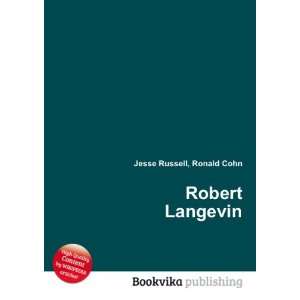  Robert Langevin Ronald Cohn Jesse Russell Books