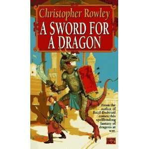  A Sword for a Dragon (Bazil Broketail) [Paperback 