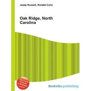  Oak City, North Carolina Ronald Cohn Jesse Russell Books