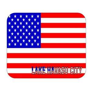   US Flag   Lake Havasu City, Arizona (AZ) Mouse Pad 