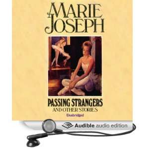  Passing Strangers (Audible Audio Edition) Marie Joseph 