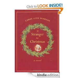 Stranger for Christmas Carol Lynn Pearson  Kindle Store