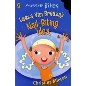  Leeza van Breeza’s Nail Biting Advice Miesen Christina Books