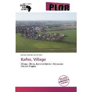    Kaez, Village (9786138766841) Lennox Raphael Eyvindr Books