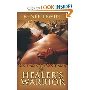  The Healers Warrior [Paperback] Renee Lewin Books