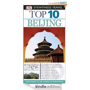 Top 10 Beijing (EYEWITNESS TOP 10 TRAVEL GUIDE) Andrew Humphreys 